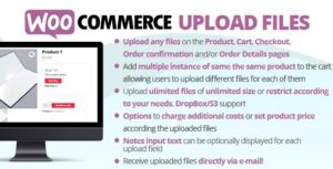 WooCommerce Upload Files Nulled v85.5